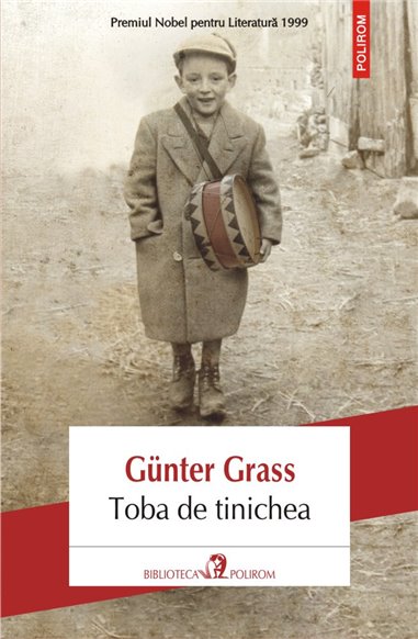 Toba de tinichea Ed 2018 - Gunter Grass | Editura Polirom