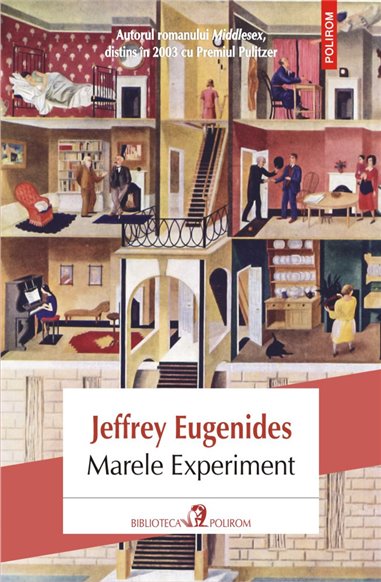 Marele experiment - Jeffrey Eugenides | Editura Polirom