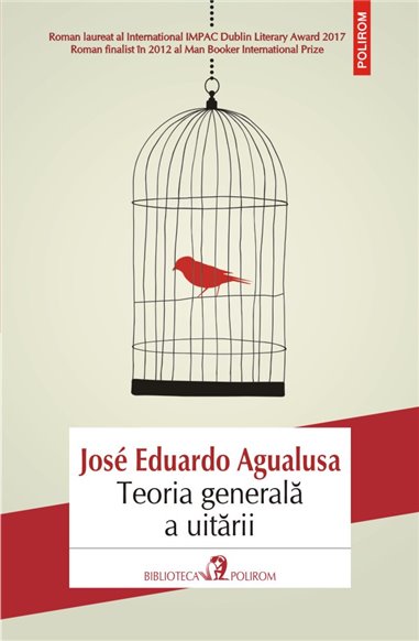 Teoria generala a uitarii - Jose Eduardo Agualusa | Editura Polirom