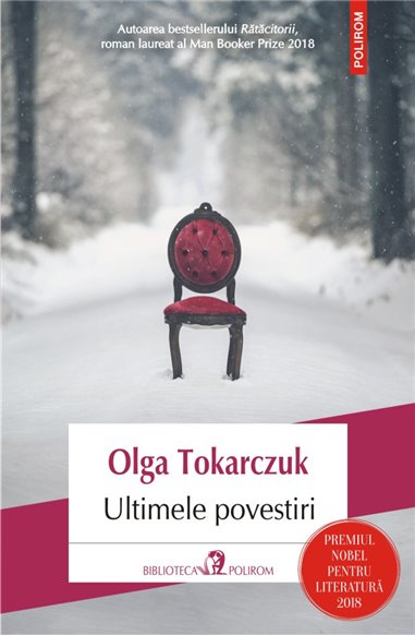 Ultimele povestiri - Olga Tokarczuk | Editura Polirom