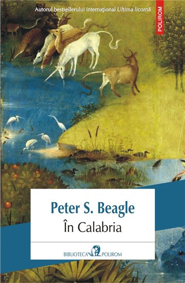 In Calabria - Peter S. Beagle | Editura Polirom