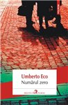 Numarul zero - Umberto Eco | Editura Polirom