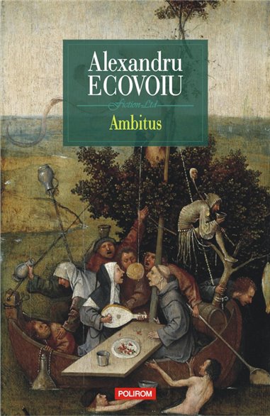 Ambitus - Alexandru Ecovoiu | Editura Polirom