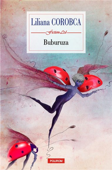 Buburuza - Liliana Corobca | Editura Polirom