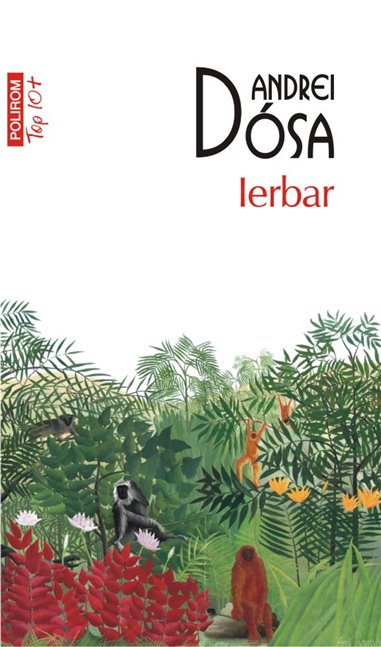 Ierbar (T10) - Andrei Dosa | Editura Polirom