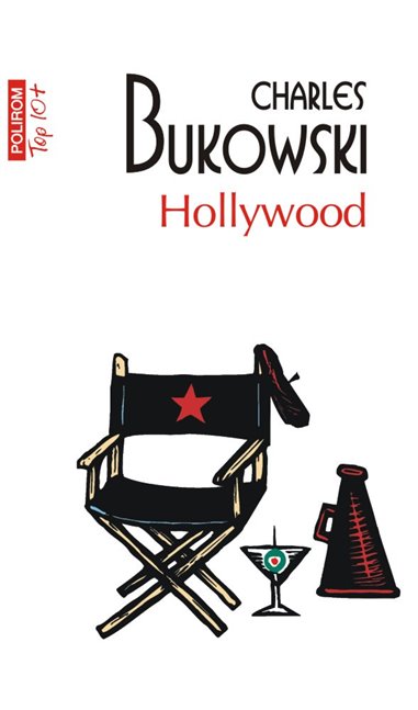 Hollywood (T10) - Charles Bukowski | Editura Polirom