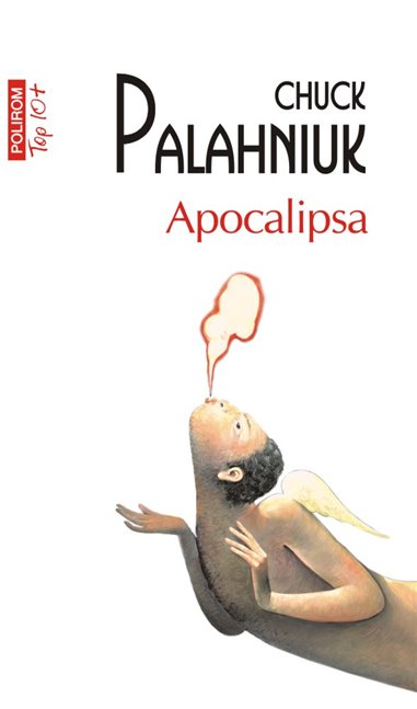 Apocalipsa (T10) - Chuck Palahniuk | Editura Polirom