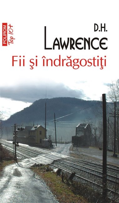 Fii si indragostiti (T10) - D.H. Lawrence | Editura Polirom