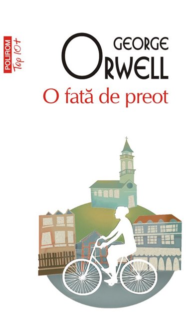 O fata de preot (T10) - George Orwell | Editura Polirom