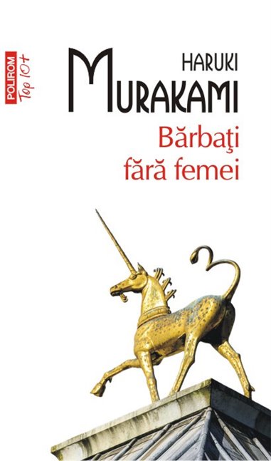 Barbati fara femei (T10) - Haruki Murakami | Editura Polirom