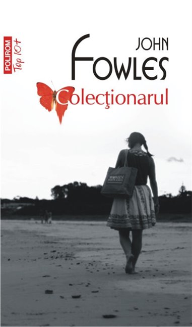 Colectionarul (T10) - John Fowles | Editura Polirom