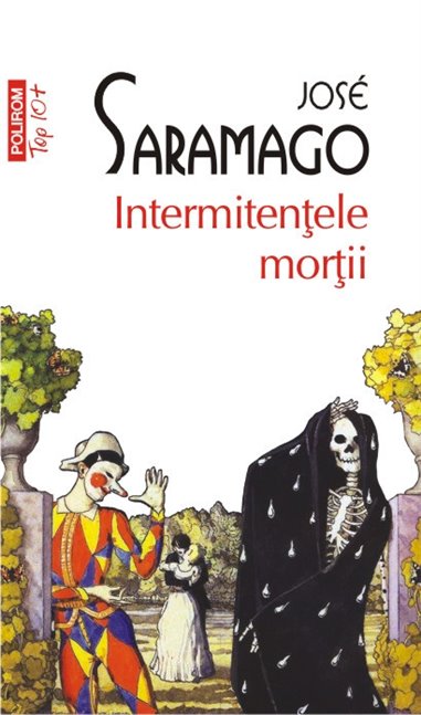 Intermitentele mortii (T10) - Jose Saramago | Editura Polirom