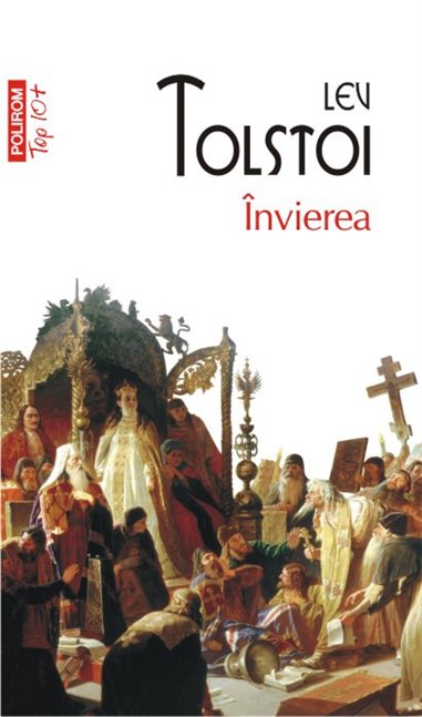 Invierea (T10) - Lev Tolstoi | Editura Polirom