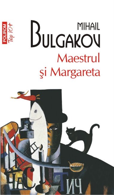 Maestrul si Margareta (T10) - Mihail Bulgakov | Editura Polirom