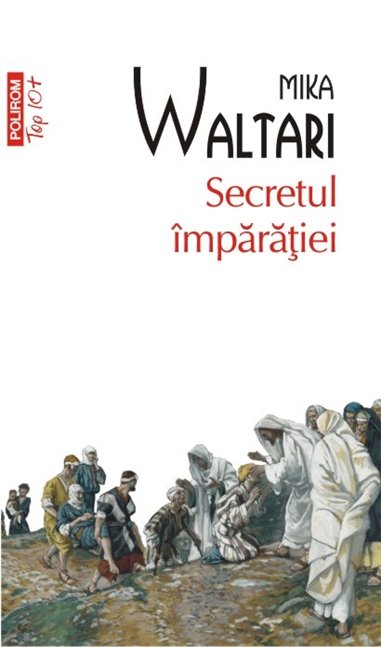 Secretul imparatiei (T10) - Mika Waltari | Editura Polirom