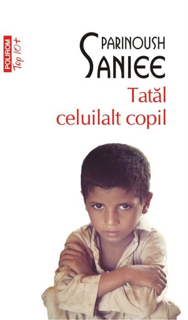 Tatal celuilalt copil (T10) - Parinoush Saniee | Editura Polirom