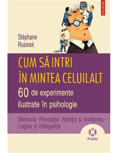 Cum să intri în mintea celuilalt - Stephane Rusinek | Editura Polirom