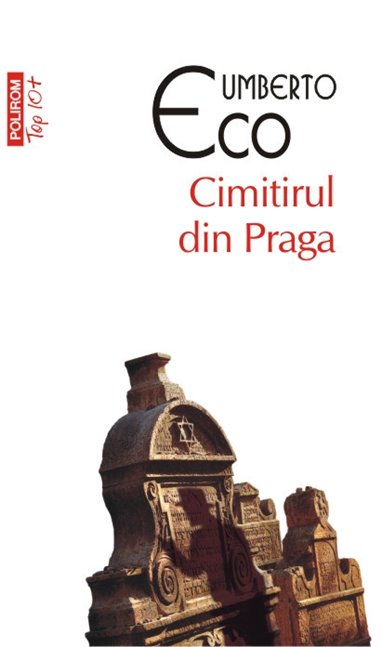 Cimitirul din Praga (T10) - Umberto Eco | Editura Polirom