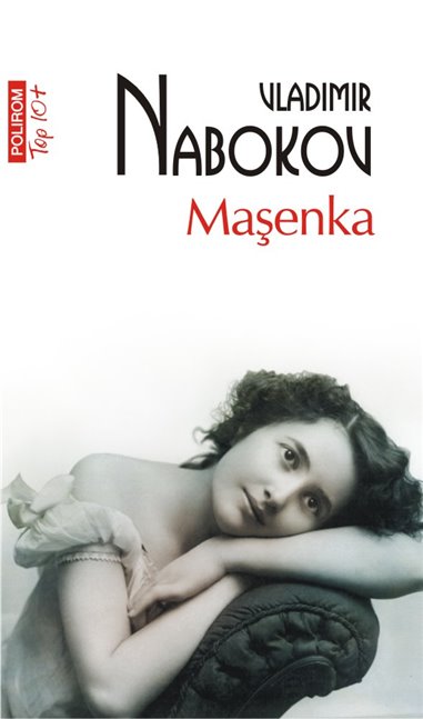 Masenka (T10) - Vladimir Nabokov | Editura Polirom