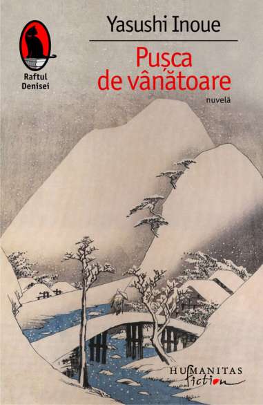 Pusca de vanatoare - Yasushi Inoue | Editura Humanitas