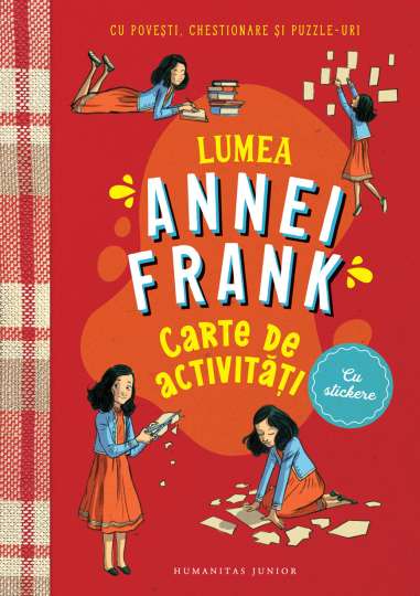 Lumea Annei Frank. Carte de activitati - Menno Metselaar | Humanitas