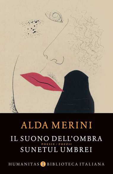 Il suono dell ombra. Sunetul umbrei - Alda Merini | Humanitas