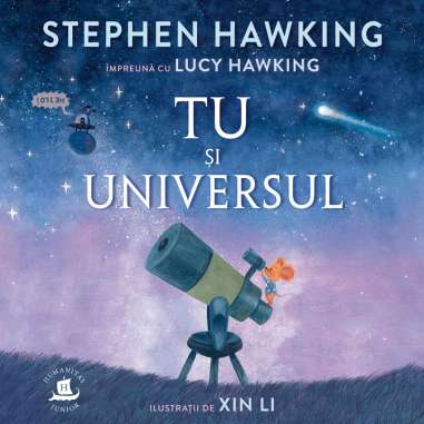 Tu si universul - Stephen Hawking | Humanitas Junior