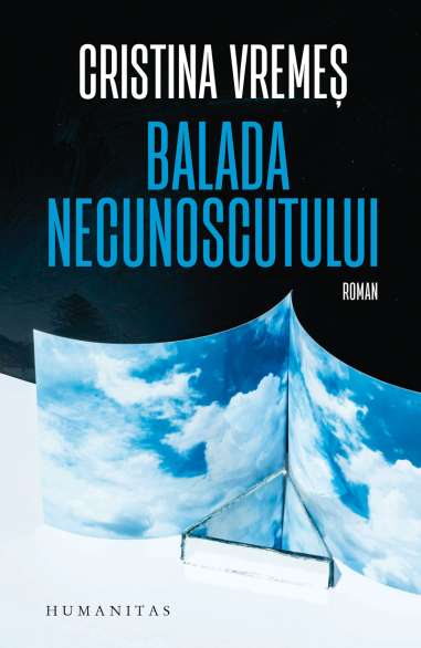 Balada necunoscutului - Cristina Vremes | Humanitas