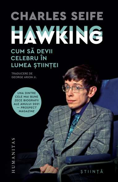 Hawking Hawking. Cum să devii celebru în lumea științei - Charles Seife | Humanitas