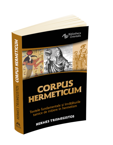 Corpus Hermeticum - Hermes Trismegistos | Editura Herald