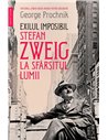 Exilul imposibil - George Prochnik | Editura Humanitas