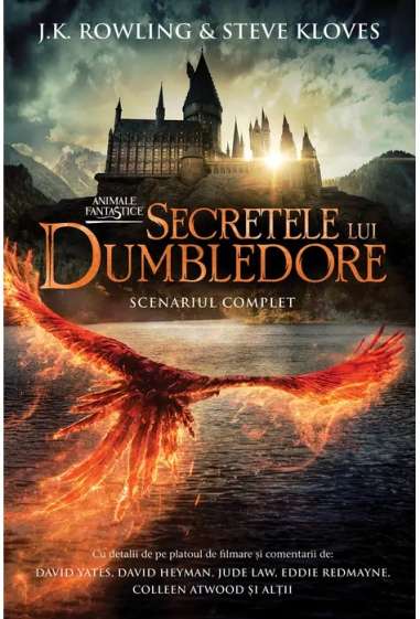 ANIMALE FANTASTICE:  3. Secretele lui Dumbledore  (J.K. Rowling & S. Kloves)         ......S