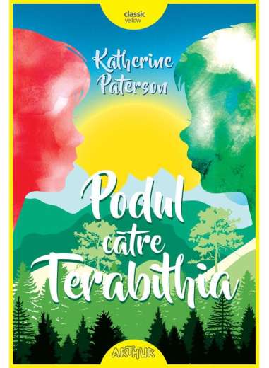 Podul catre Terabithia  - Katherine Paterson | Arthur