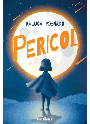 Pericol  - Raluca Poenaru | Arthur