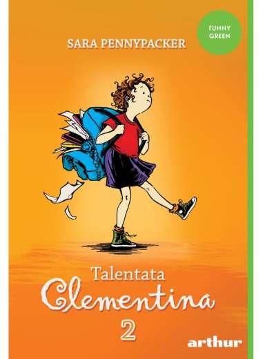 Talentata Clementina 2 - Sara Pennypacker | Editura Arthur