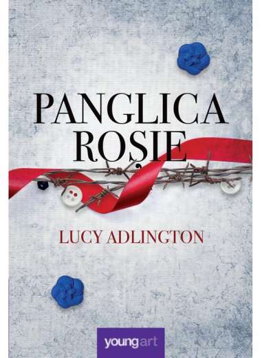 Panglica roșie - Lucy Adlington | Editura Young Art