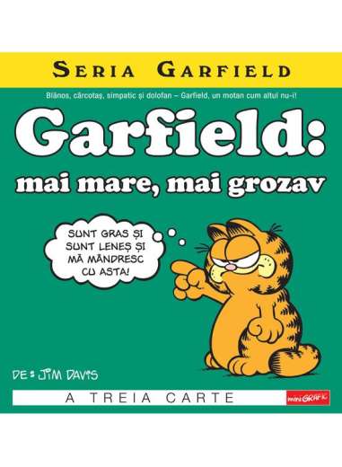 Seria Garfield 3. Garfield: mai mare, mai grozav - Jim Davis | Editura Grafic