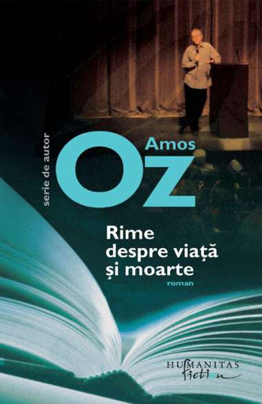 Rime despre viata si moarte - Amos Oz | Humanitas