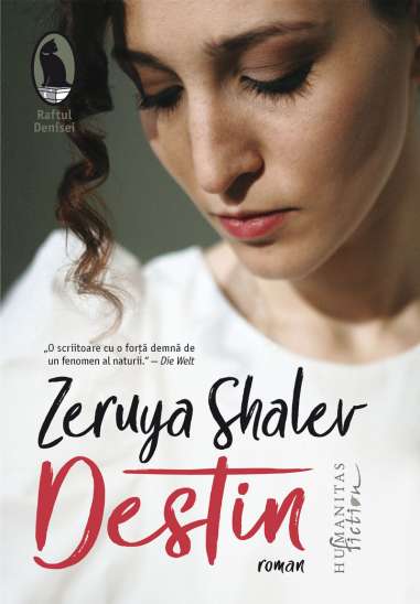 Destin - Zeruya Shalev | Editura Humanitas