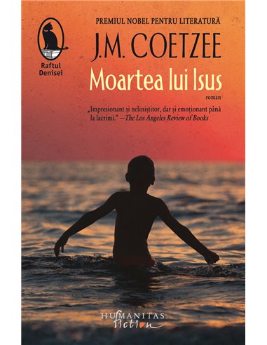 Moartea lui Isus - J.M. Coetzee | Editura Humanitas