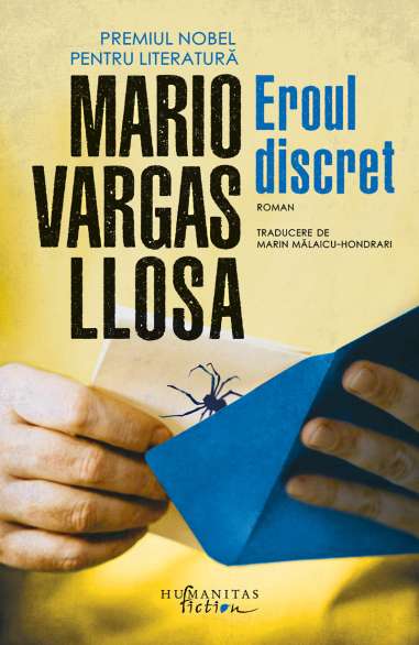 Eroul discret - Mario Vargas-Llosa | Humanitas