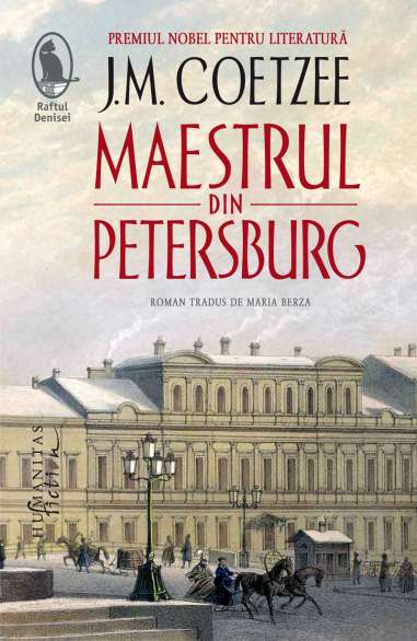 Maestrul din Petersburg - J.M Coetzee | Humanitas