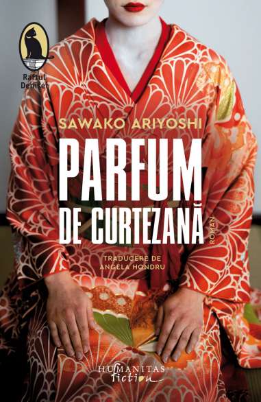 Parfum de curtezana - Sawako Ariyoshi | Humanitas