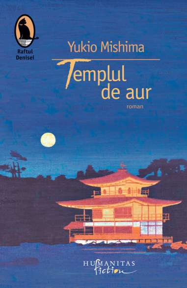 Templul de aur - Yukio Mishima | Humanitas