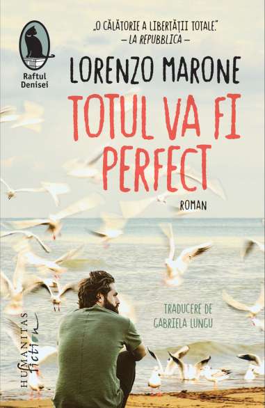 Totul va fi perfect - Lorenzo Marone | Humanitas