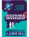 Descifrarea Universului - Stephen Hawking | Editura Humanitas