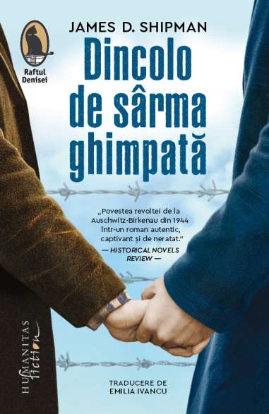 Dincolo de sarma ghimpata - James D. Shipman | Humanitas