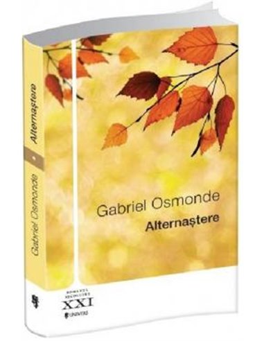 Alternaştere - Gabriel Osmonde | Univers