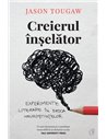 Creierul înșelător - Jason Tougaw | Editura Curtea Veche