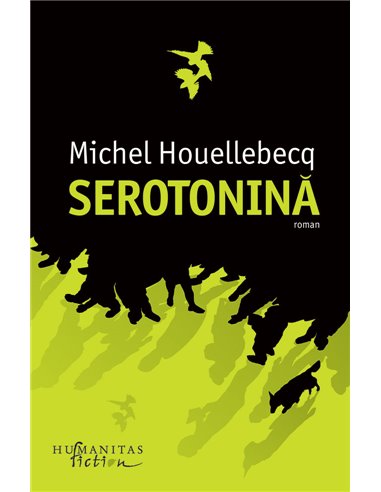 Serotonina - Michel Houellebecq | Humanitas